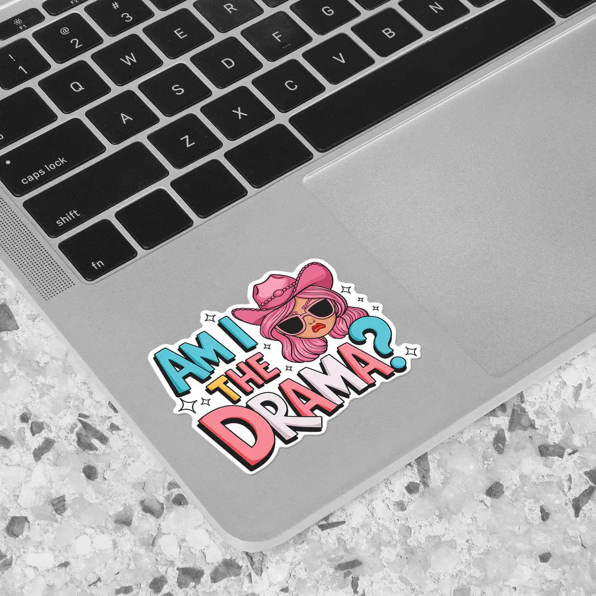 Am I The Drama? Sticker