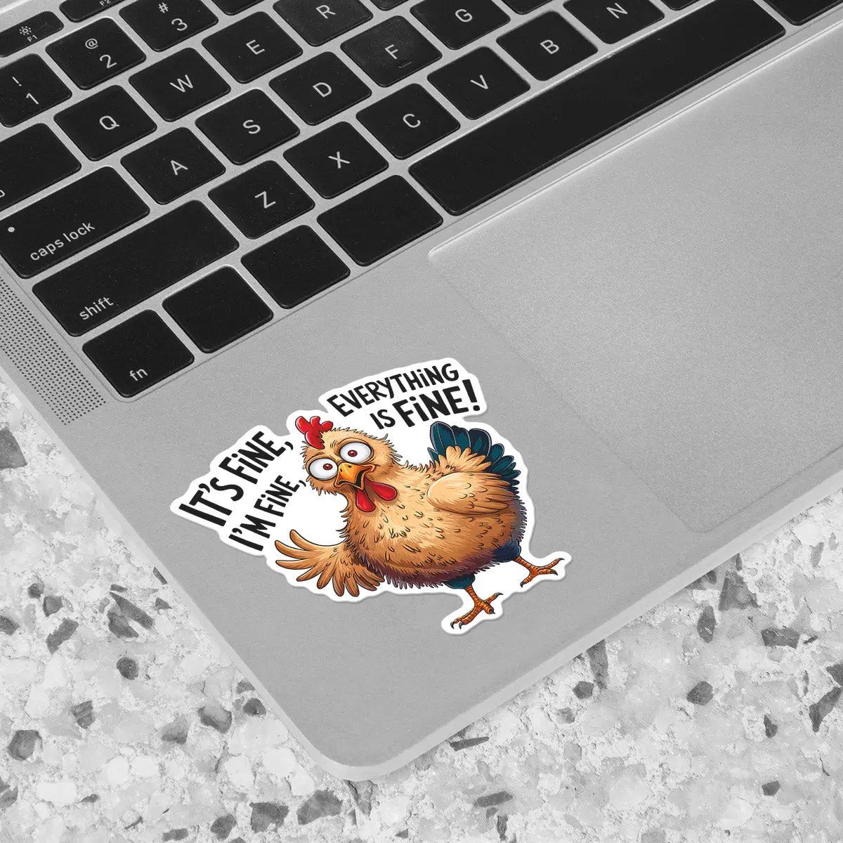 Funny Chicken 'It's Fine' Sticker