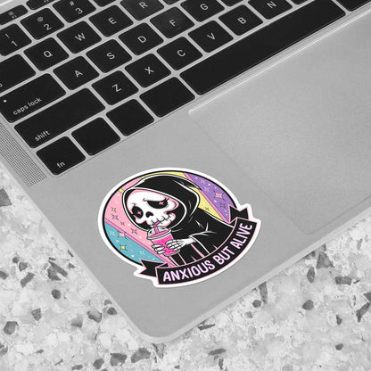 Anxious But Alive Sticker