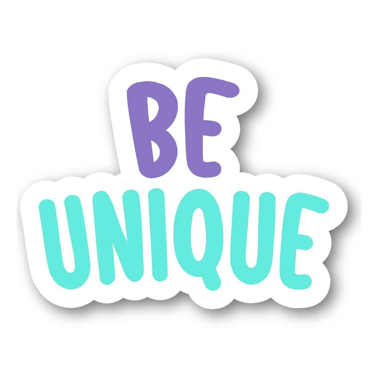 Be Unique Sticker
