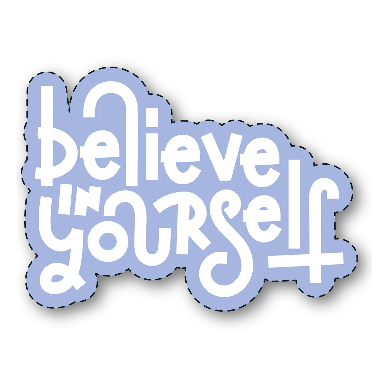 Believe in Yourself Magnet