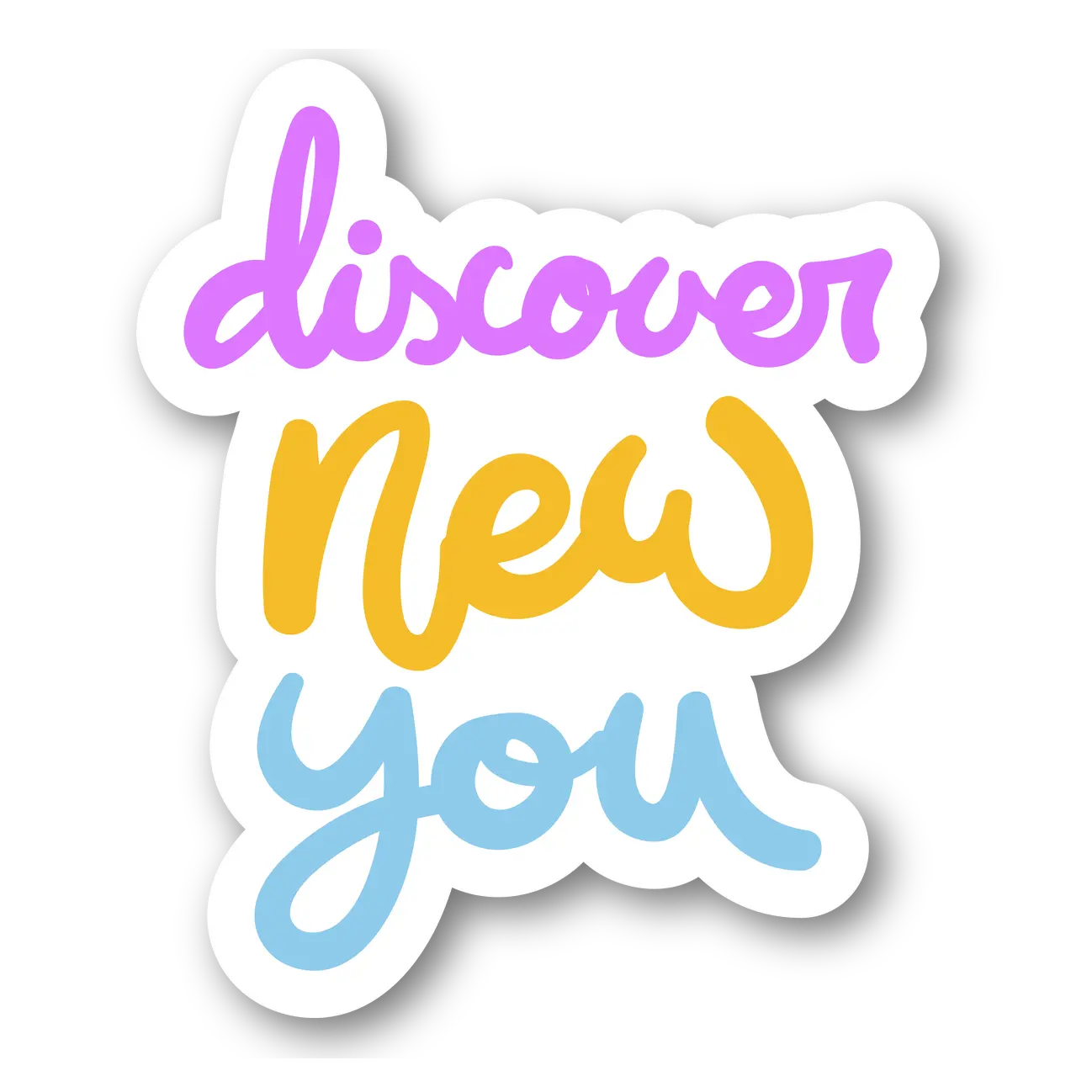 Discover New You Sticker