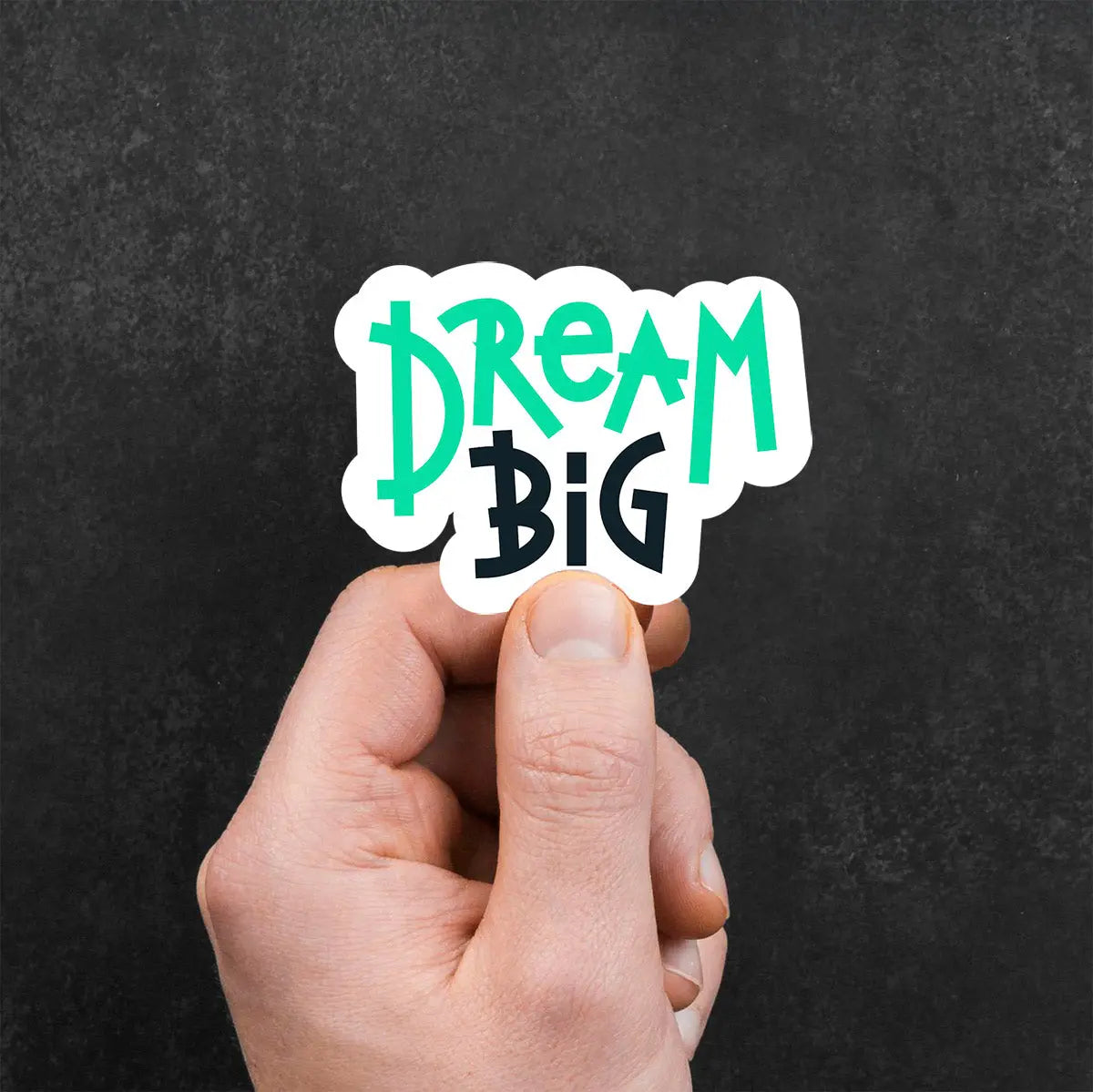 Dream Big Motivational Sticker