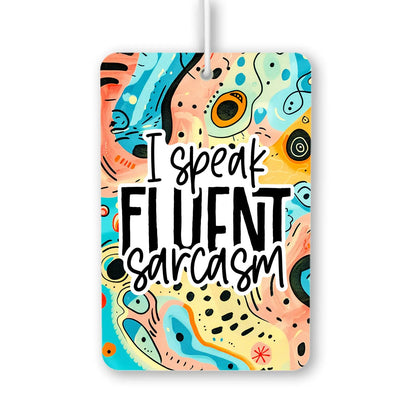 Fluent Sarcasm Air Freshener