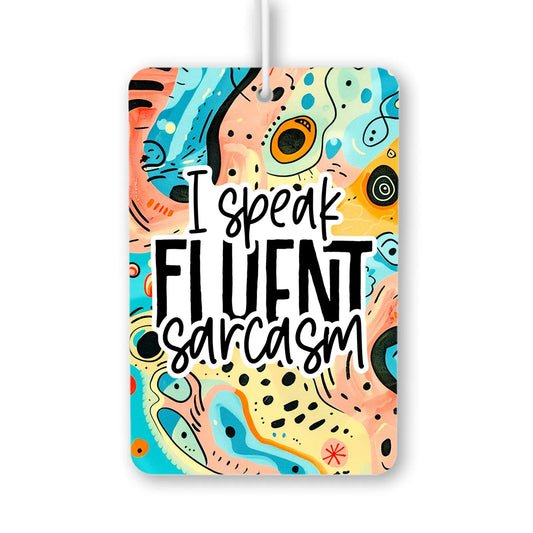 Fluent Sarcasm Air Freshener