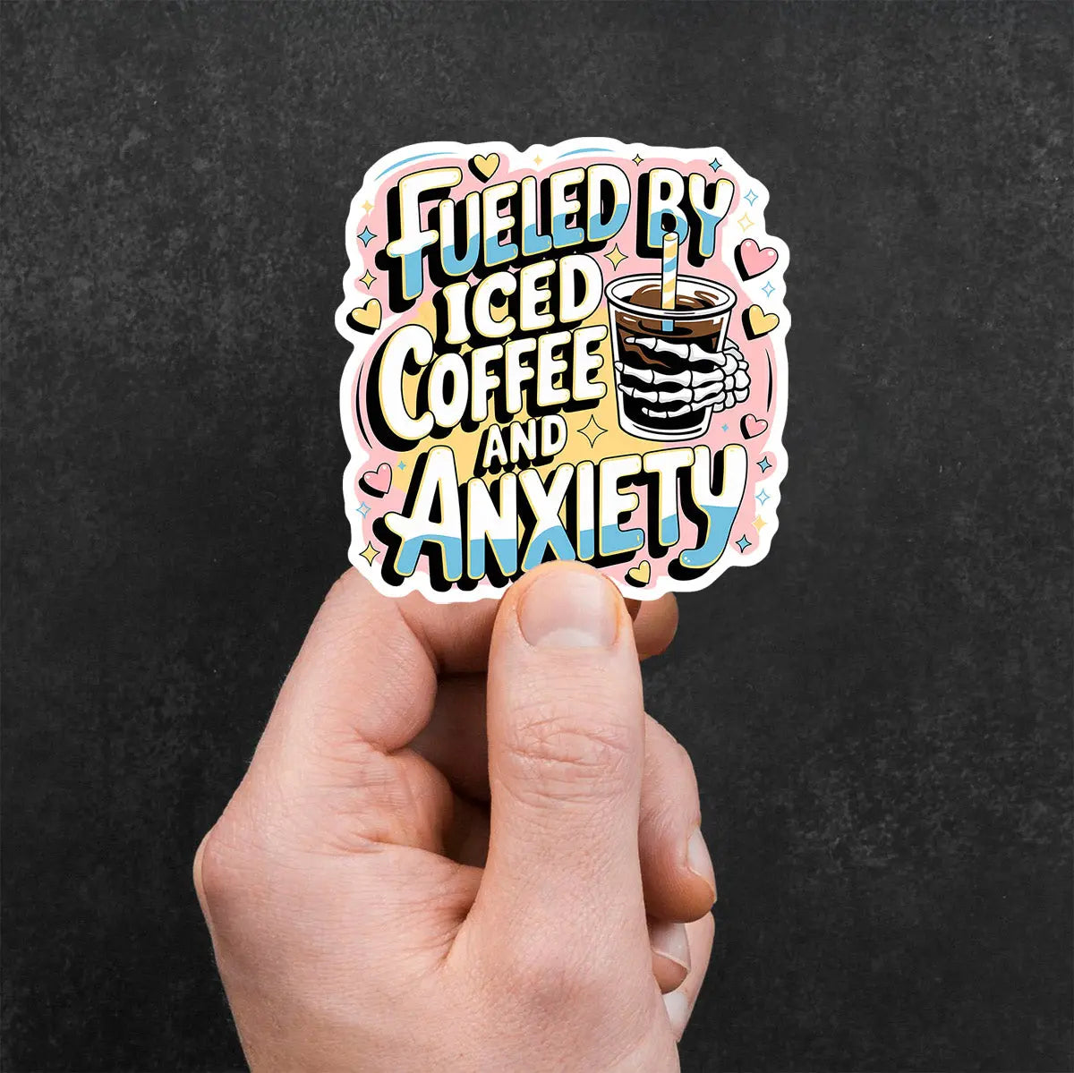 Fueled by Iced Coffee and Anxiety Sticker