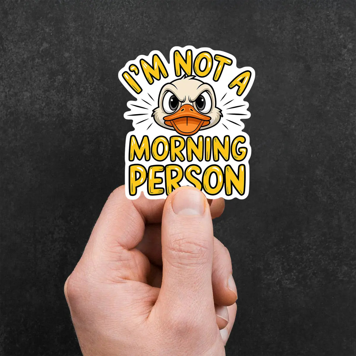 Funny Duck 'I'm Not a Morning Person' Sticker