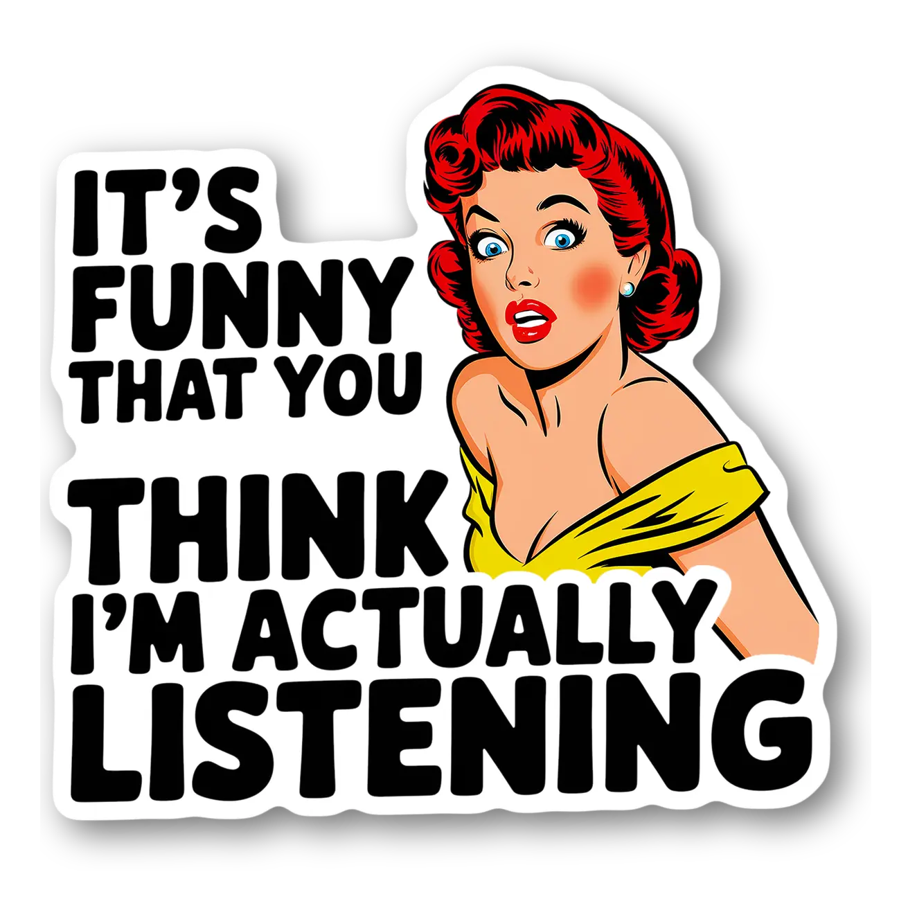 Funny Listening Quote Magnet