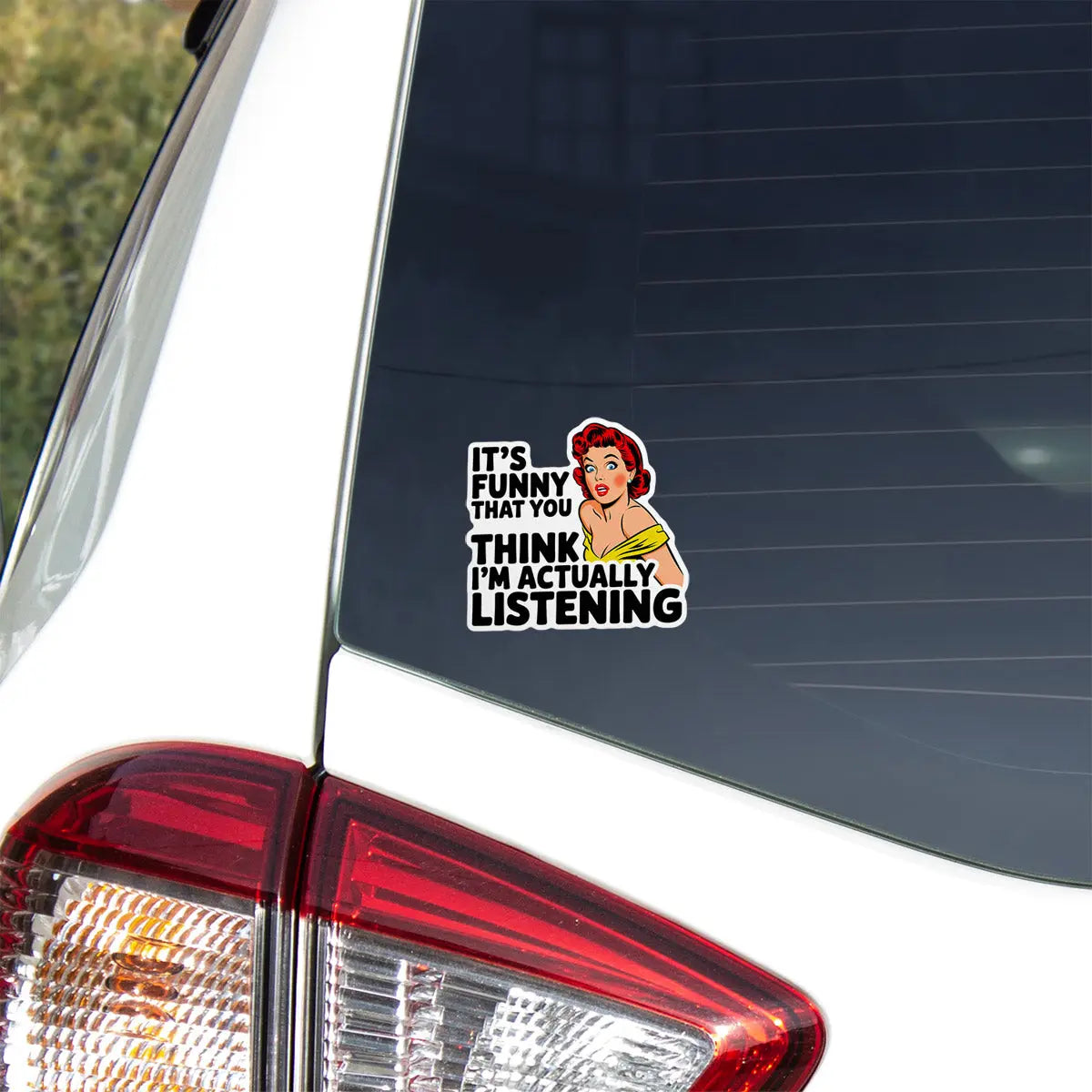 Funny Listening Quote Sticker