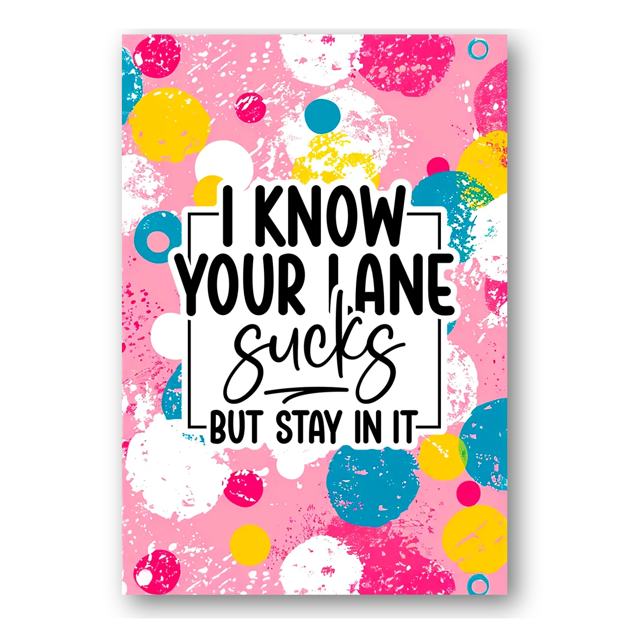 Funny Quote Sticker