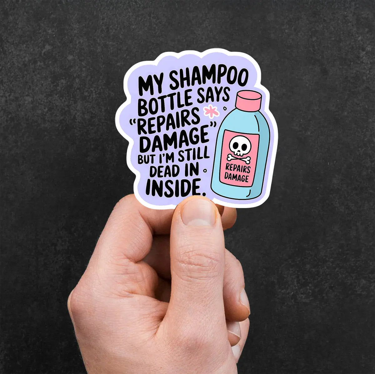 Funny Shampoo Bottle Quote Sticker