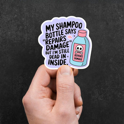 Funny Shampoo Bottle Quote Sticker