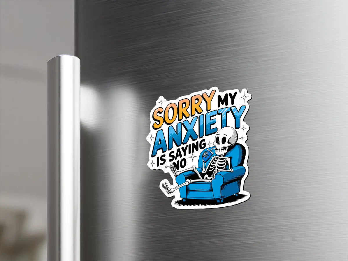 Funny Skeleton Anxiety Magnet