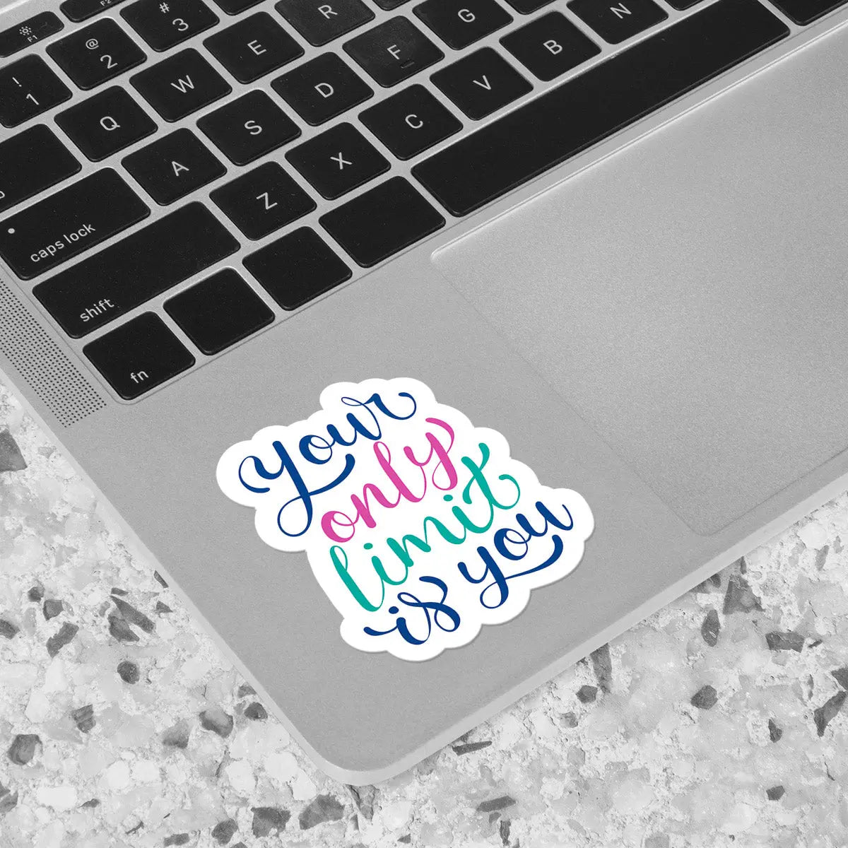 Inspirational Quote 'Your Only Limit is You' Sticker