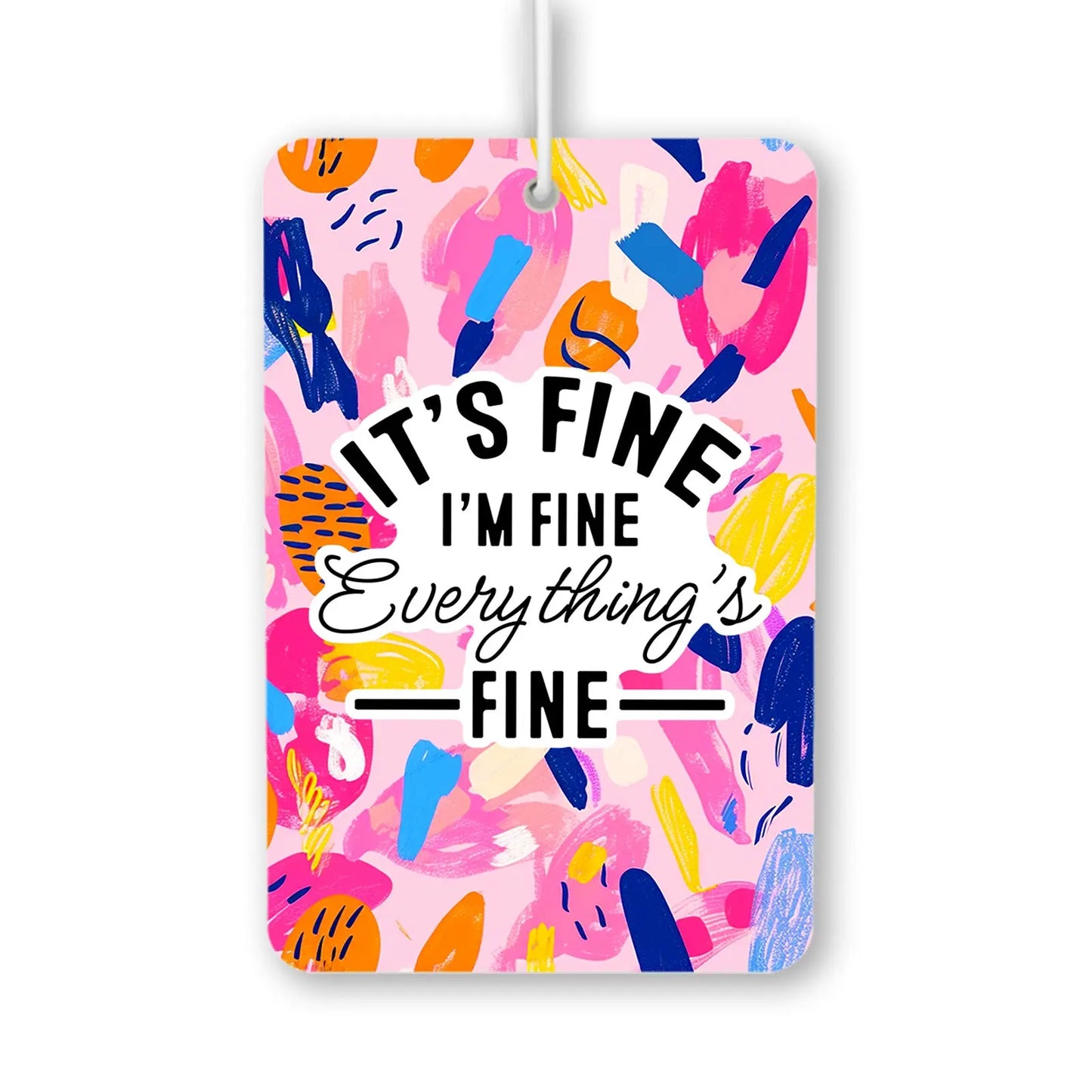 It's Fine Air Freshener