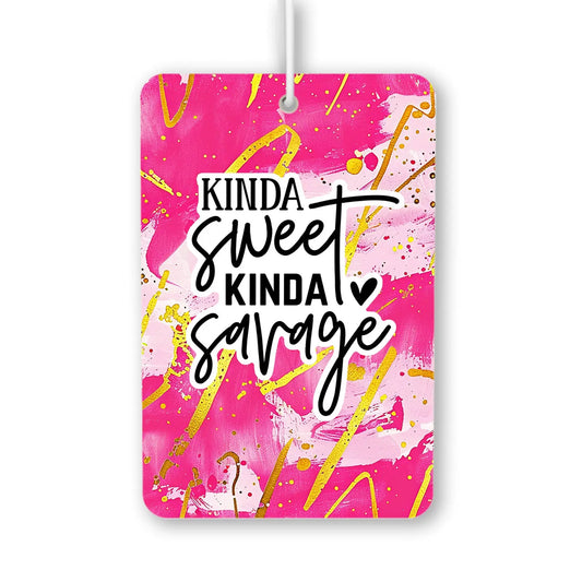 Kinda Sweet Kinda Savage Air Freshener