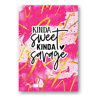 Kinda Sweet Kinda Savage Sticker