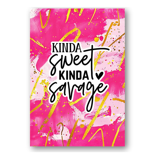 Kinda Sweet Kinda Savage Sticker