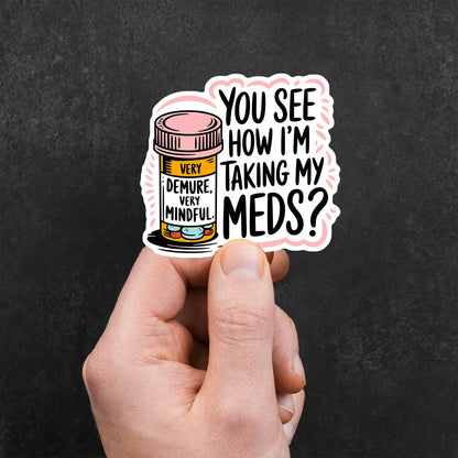 Mindful Medication Reminder Sticker