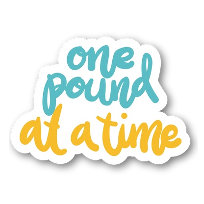 One Pound at a Time Sticker