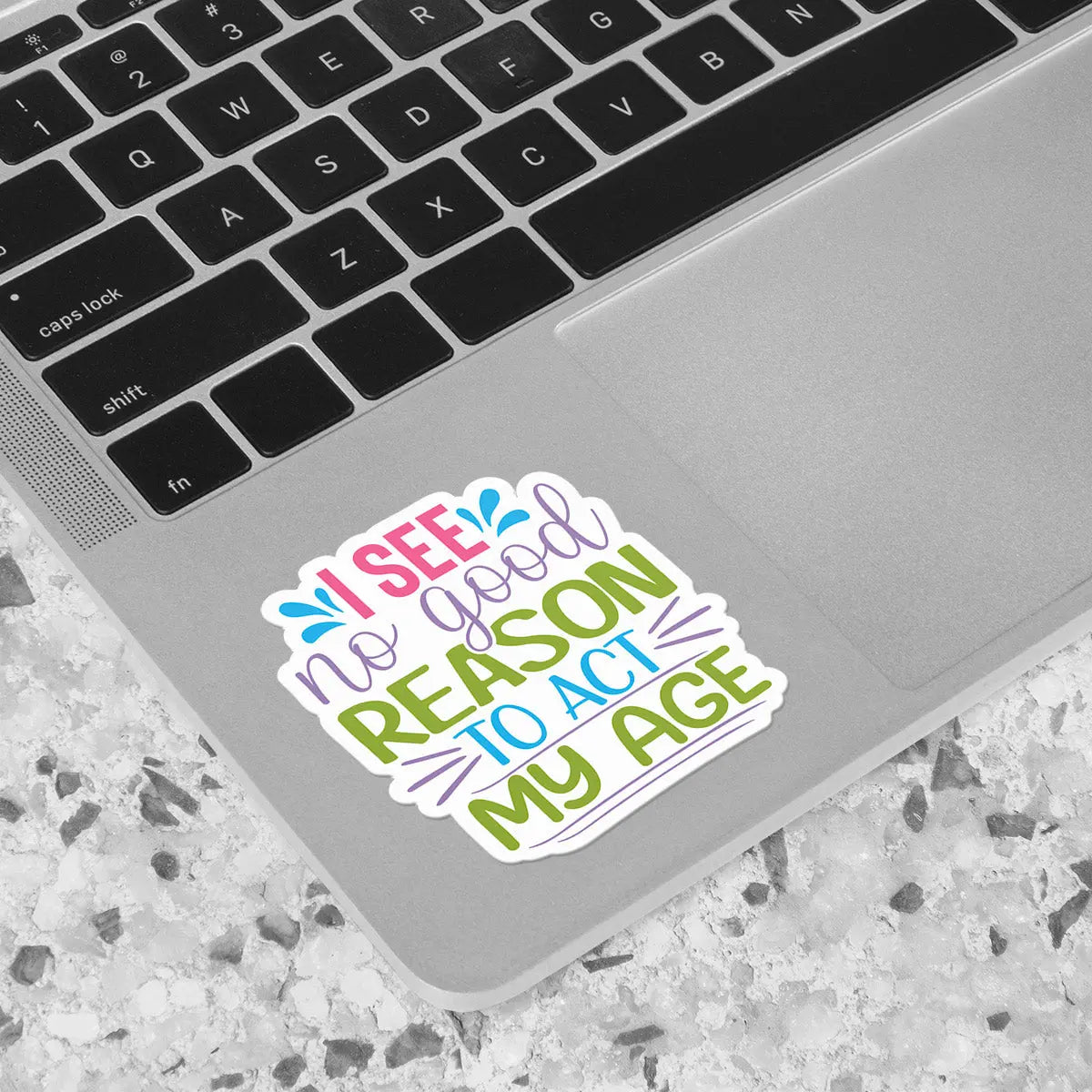Playful Age Quote Sticker