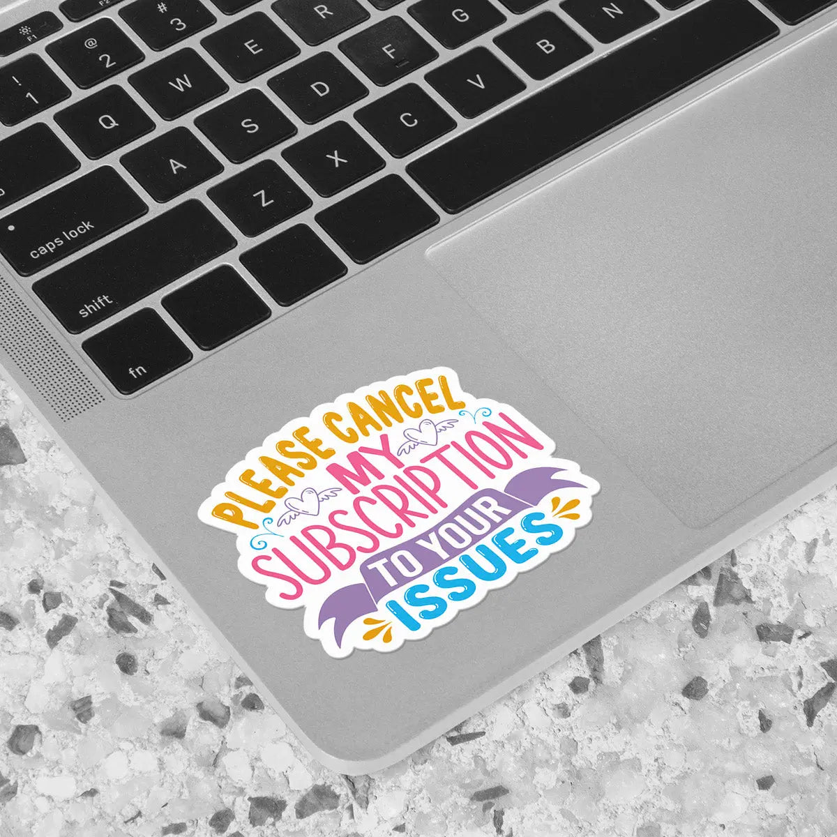 Please Cancel My Subscription to Your Issues Sticker