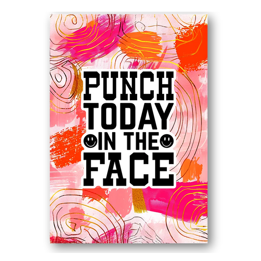 Punch Today In The Face Sticker