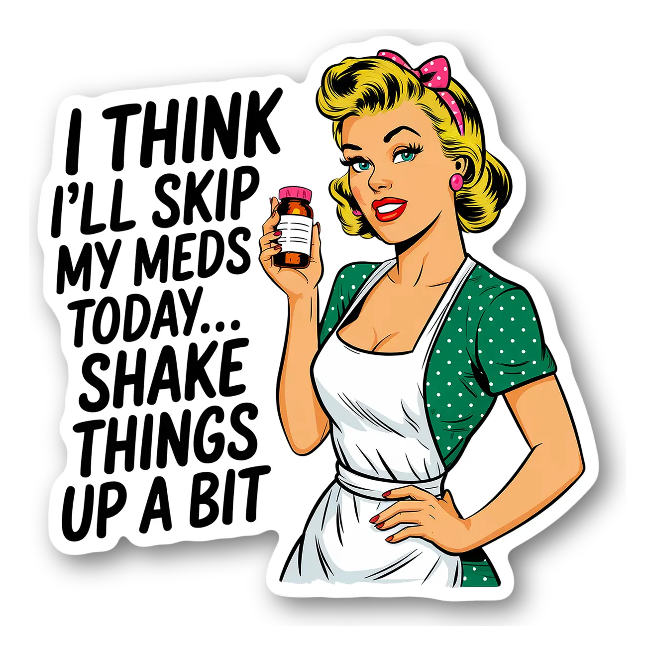 Retro Humor Magnet - 'Skip My Meds' Magnet