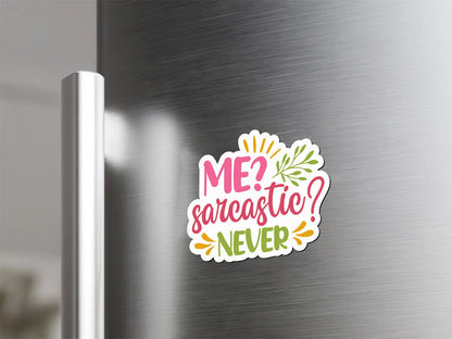 Sarcastic Quote Magnet