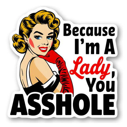 Sassy Lady Quote Magnet