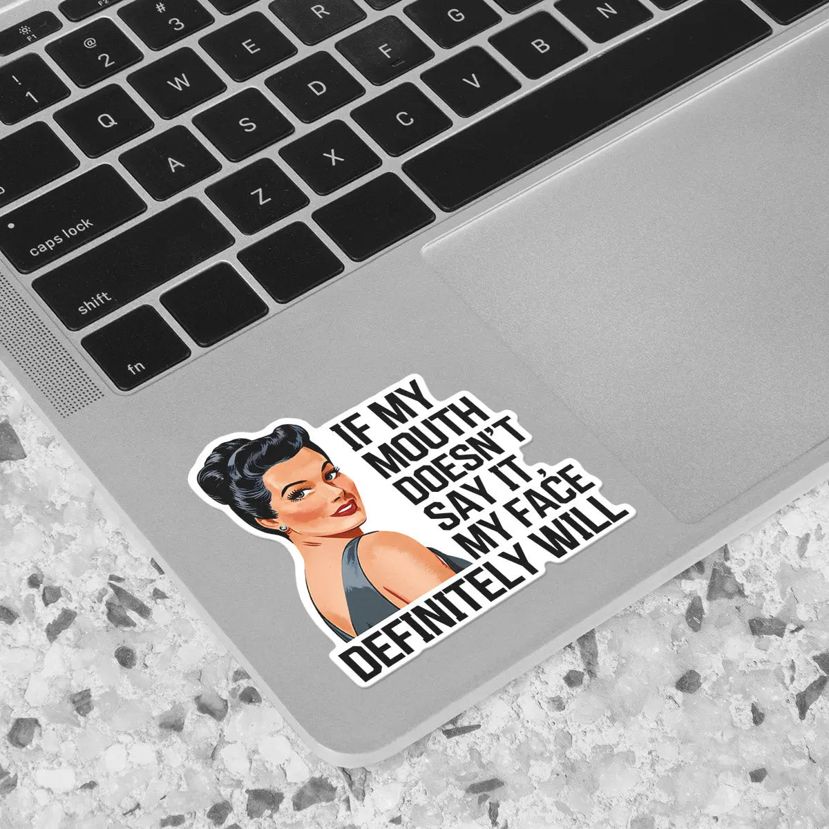 Sassy Retro Quote Sticker