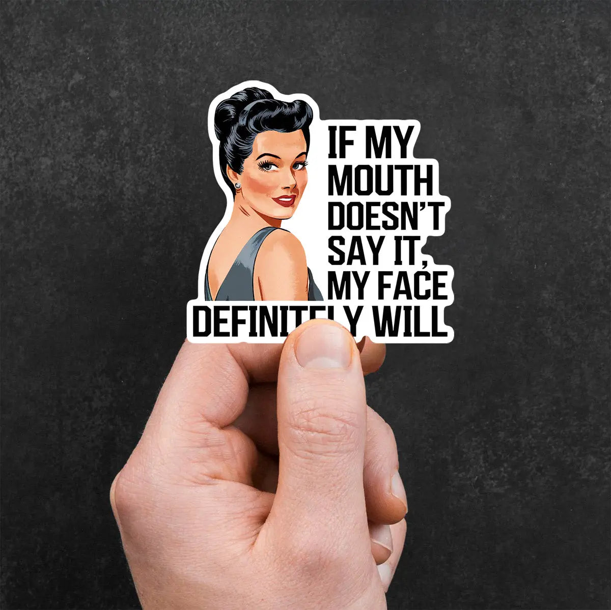 Sassy Retro Quote Sticker