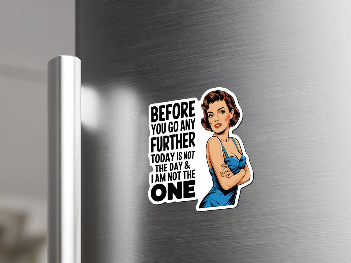Sassy Retro Woman Quote Magnet