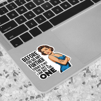 Sassy Retro Woman Quote Sticker