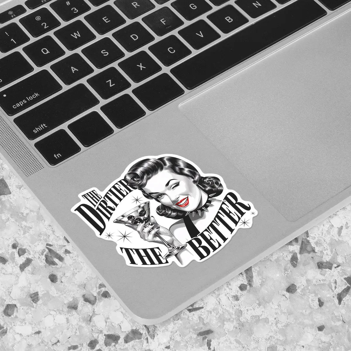 The Dirtier the Better Retro Cocktail Sticker
