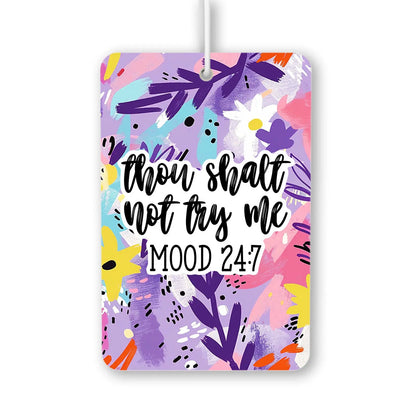 Thou Shalt Not Try Me Air Freshener