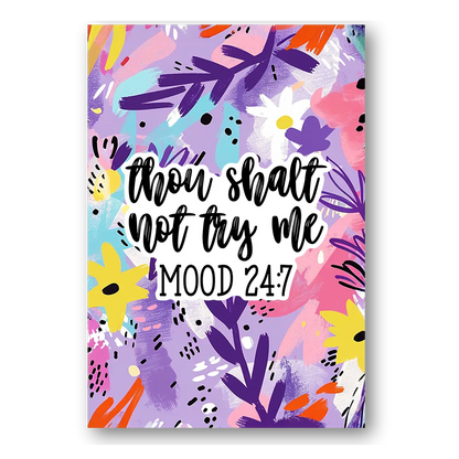 Thou Shalt Not Try Me Sticker