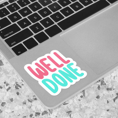 Well Done Motivational Sticker