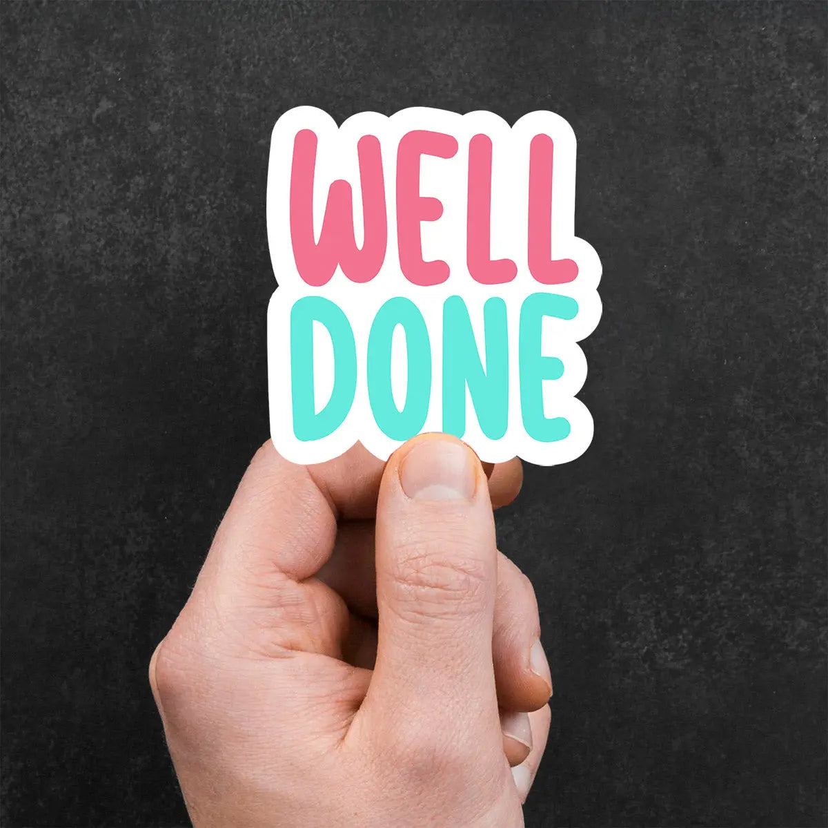 Well Done Motivational Sticker