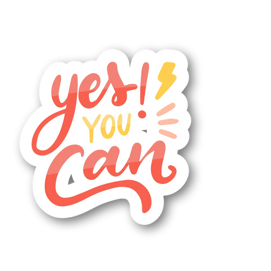 Yes! You Can Motivational Sticker