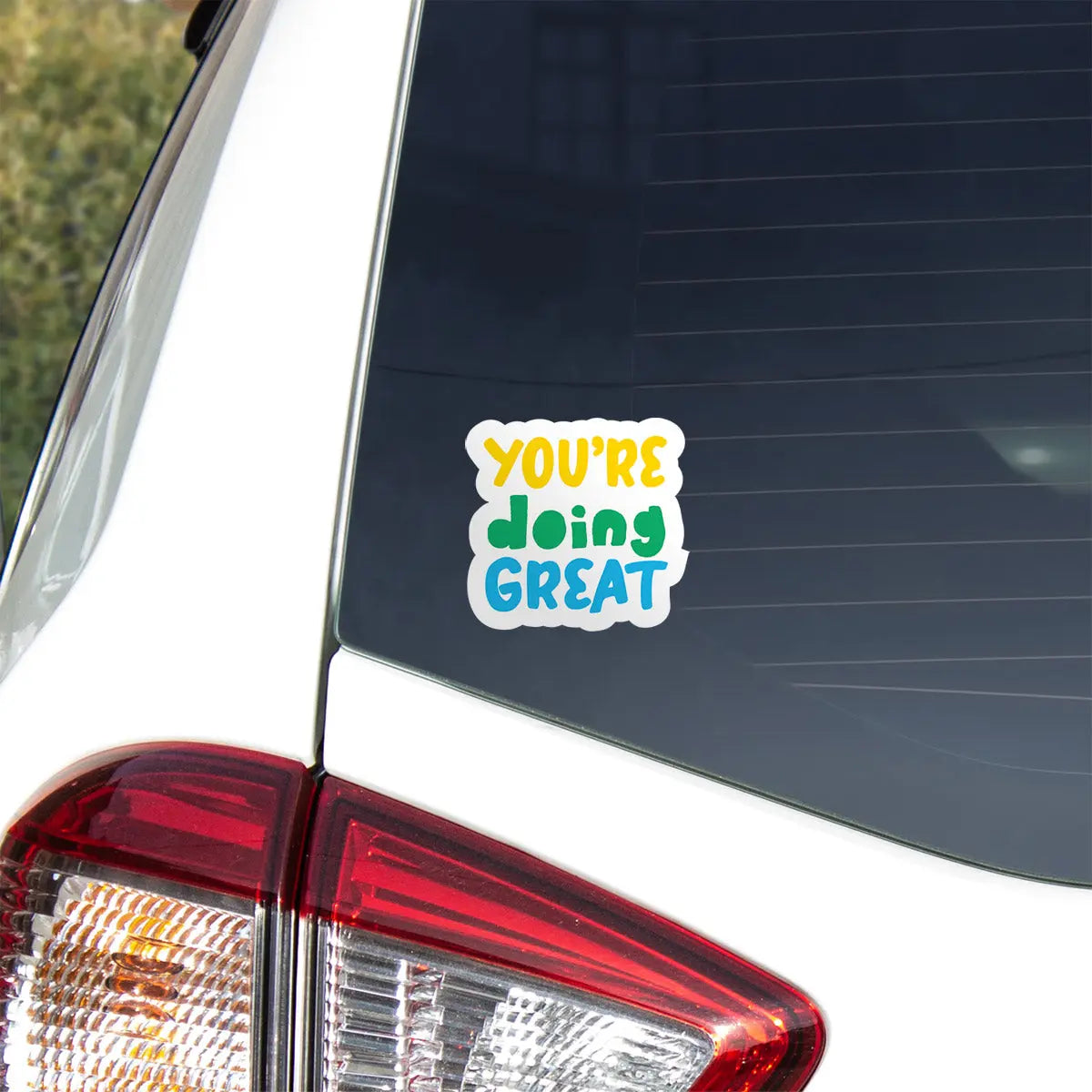 You're Doing Great Sticker